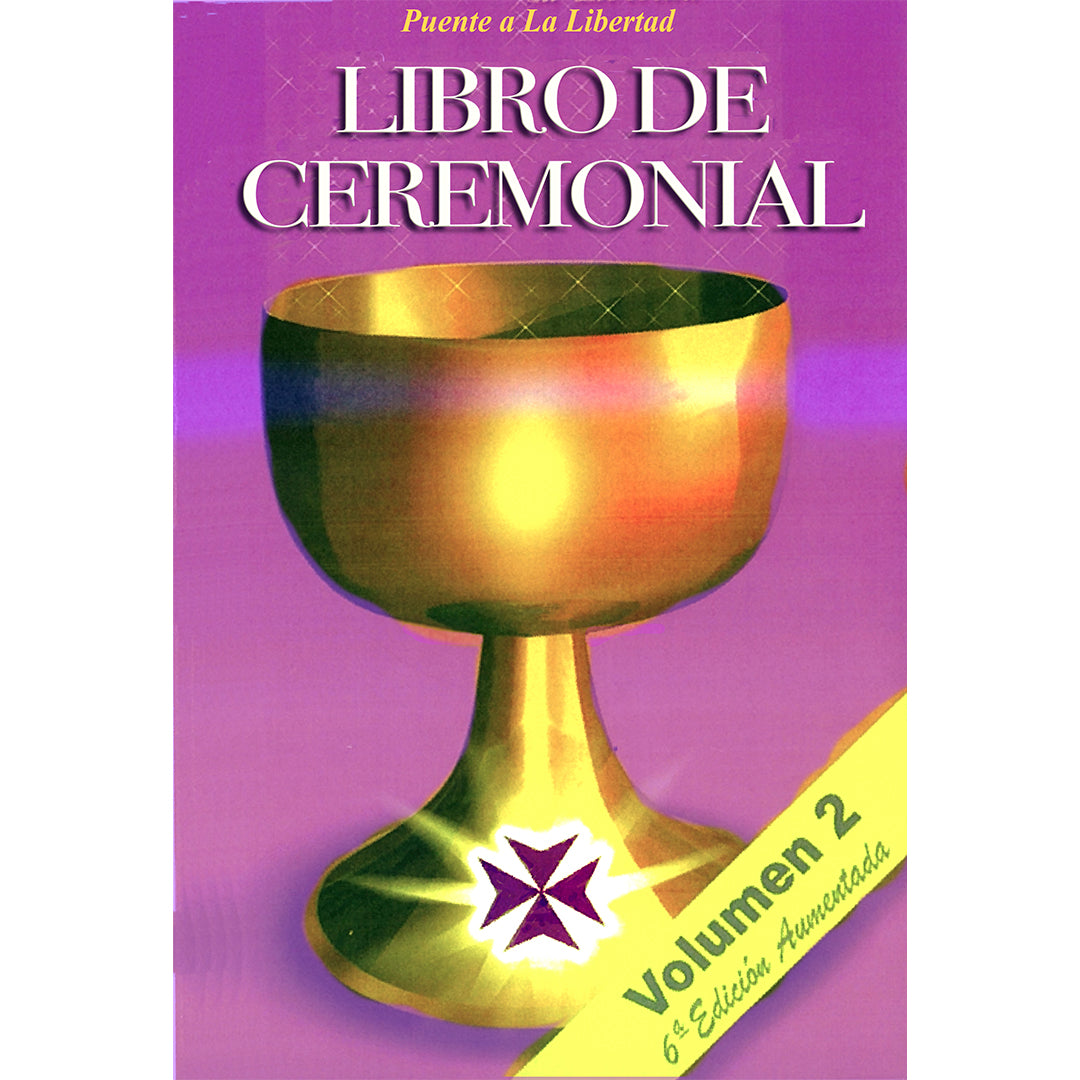 Libro del Ceremonial - Puente a la Libertad